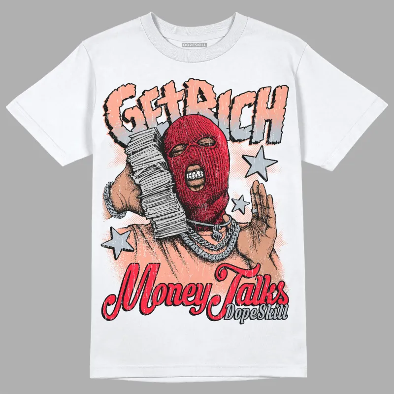 Crimson Bliss 5s DopeSkill T-Shirt Get Rich Graphic made by DopeSkill
