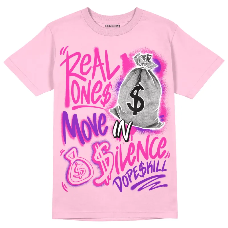 Pink Collection DopeSkill Pink T-shirt Real Ones Move In Silence Graphic sold by DopeSkill