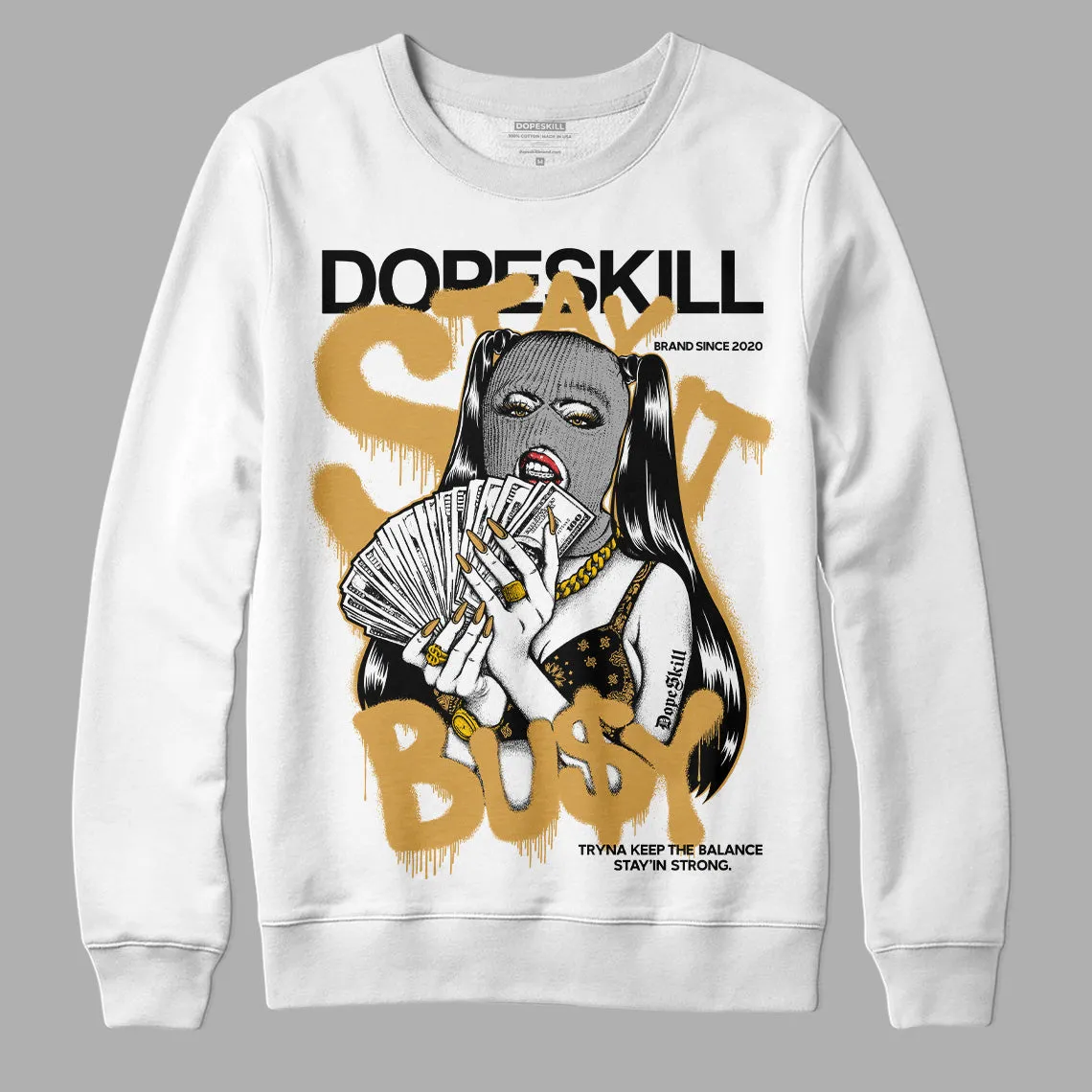 Gratitude 11s DopeSkill Sweatshirt Stay It Busy Graphic sold by DopeSkill
