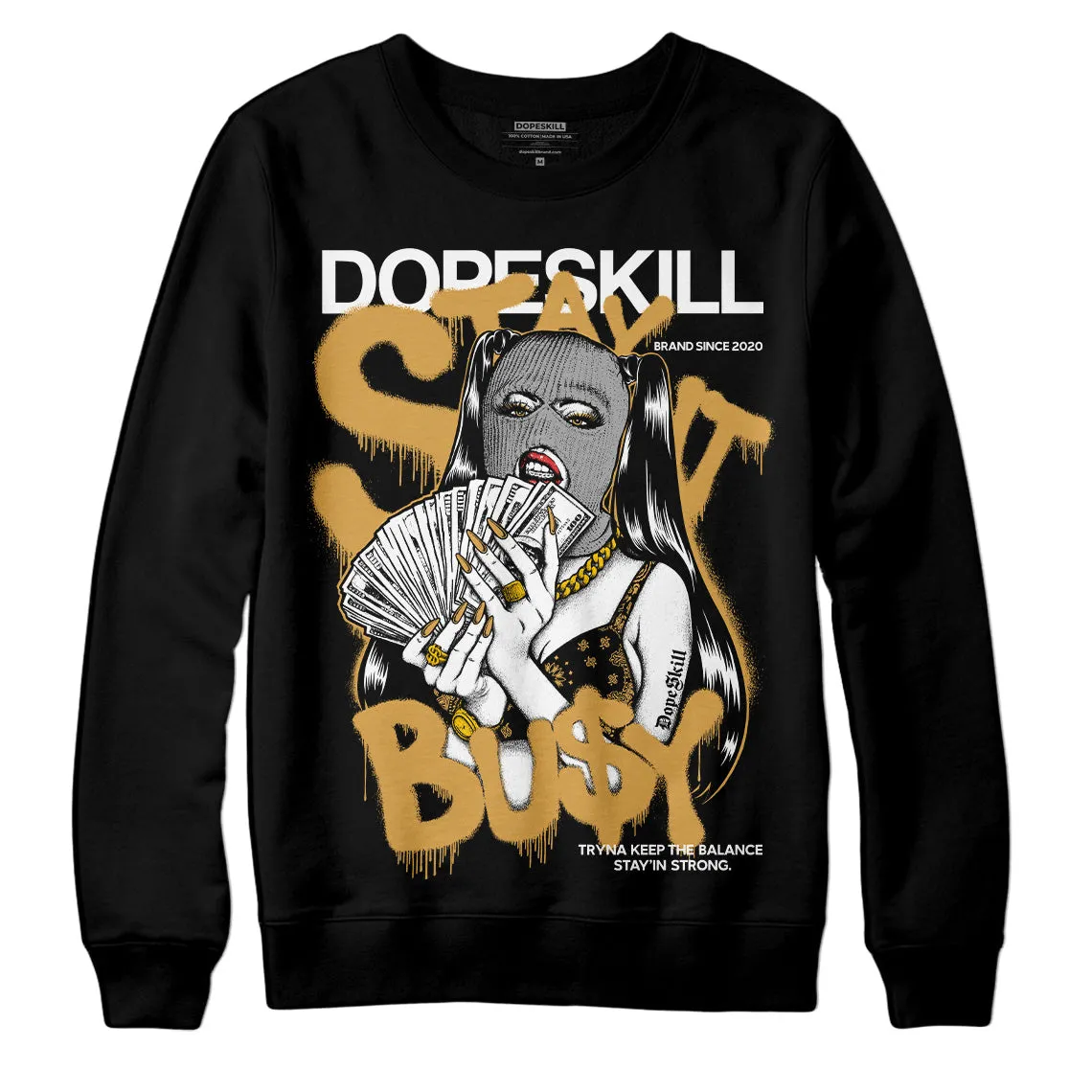 Gratitude 11s DopeSkill Sweatshirt Stay It Busy Graphic sold by DopeSkill product image thumbnail 2