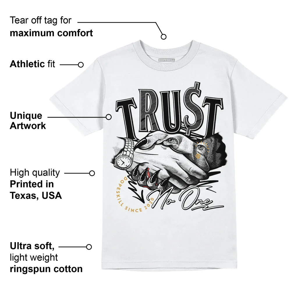 Gratitude 11s DopeSkill T-Shirt Trust No One Graphic sold by DopeSkill product image thumbnail 3