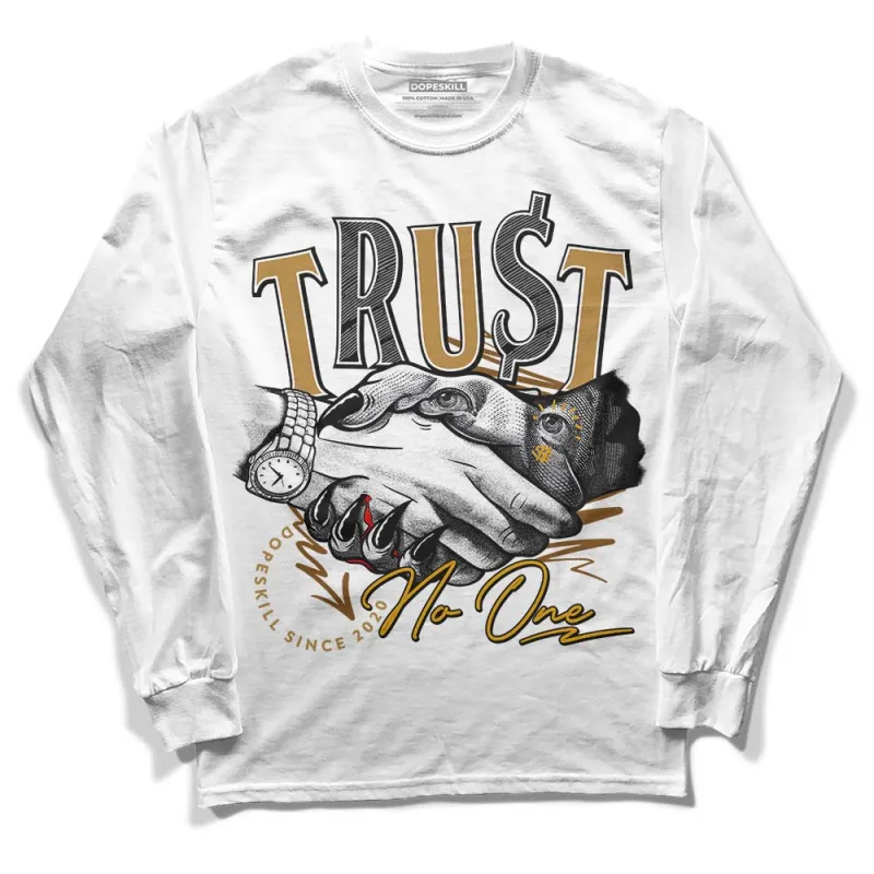 Wheat 13s DopeSkill Long Sleeve T-Shirt Trust No One Graphic sold by DopeSkill