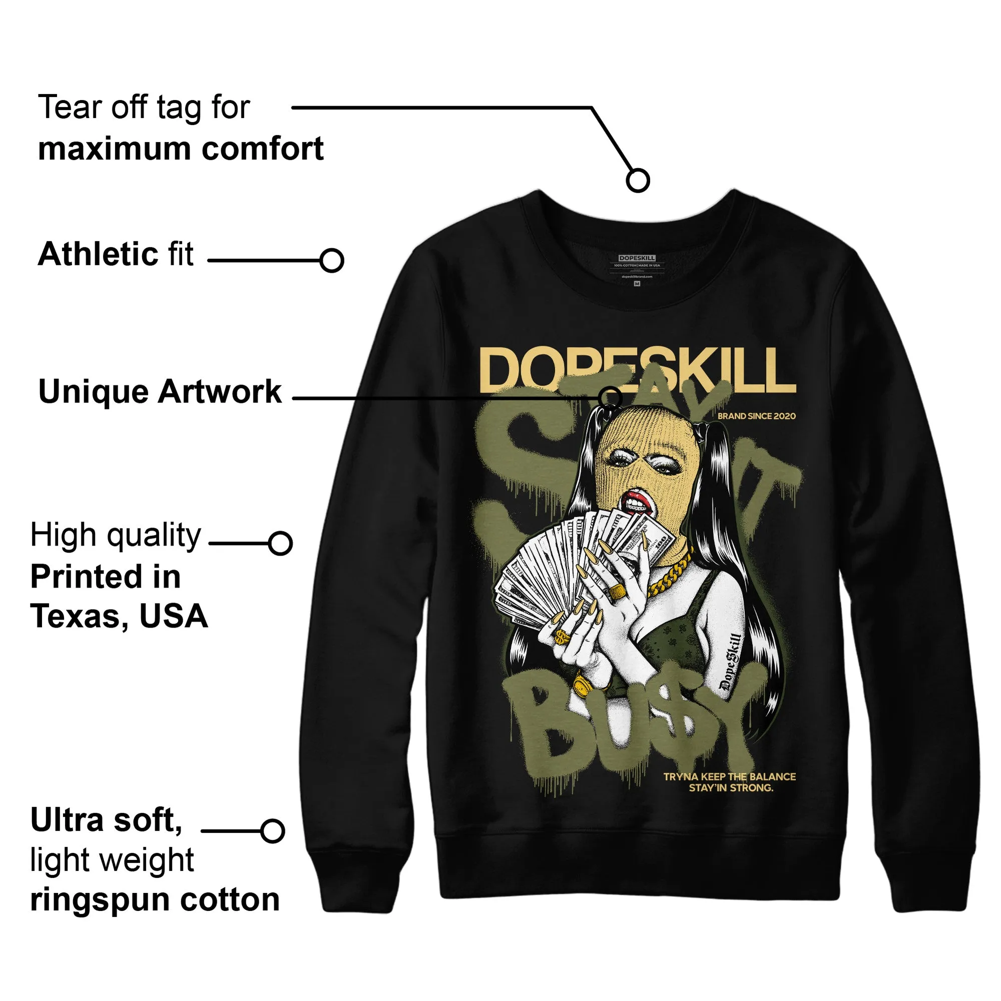 Craft Olive 4s DopeSkill Sweatshirt Stay It Busy Graphic sold by DopeSkill product image thumbnail 3