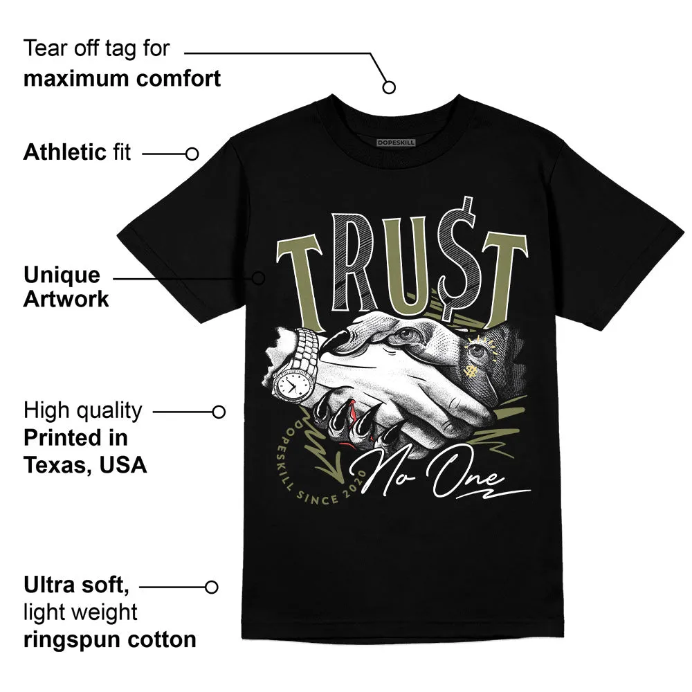 Craft Olive 4s DopeSkill T-Shirt Trust No One Graphic sold by DopeSkill product image thumbnail 3