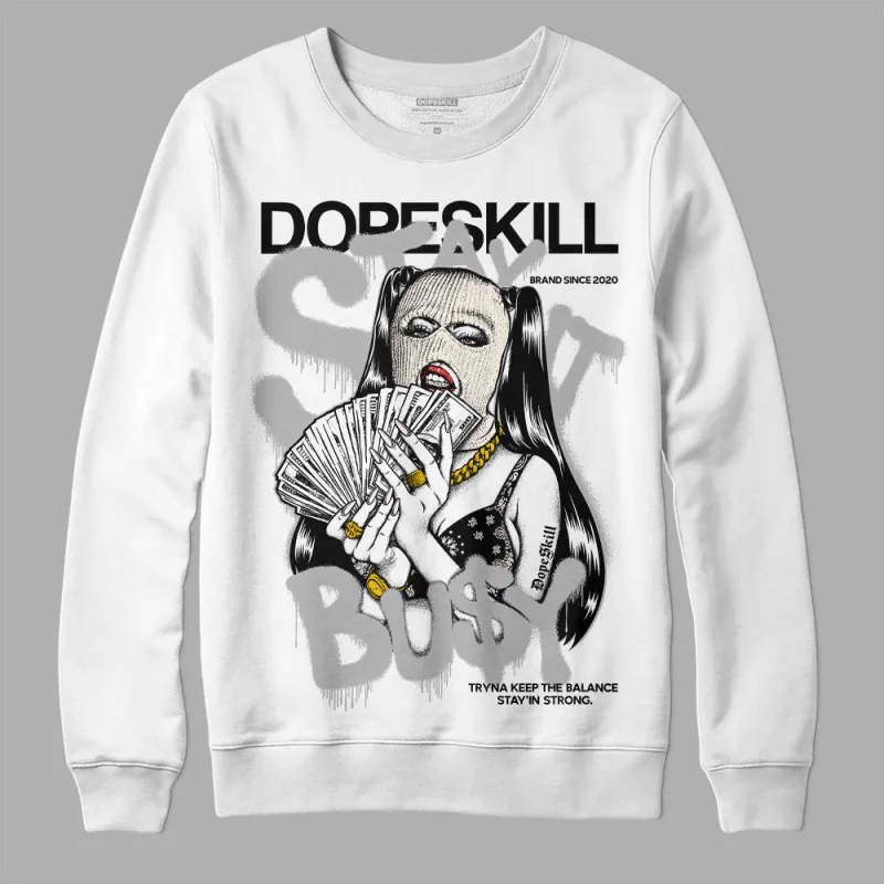 Off Noir 3s DopeSkill Sweatshirt Stay It Busy Graphic sold by DopeSkill