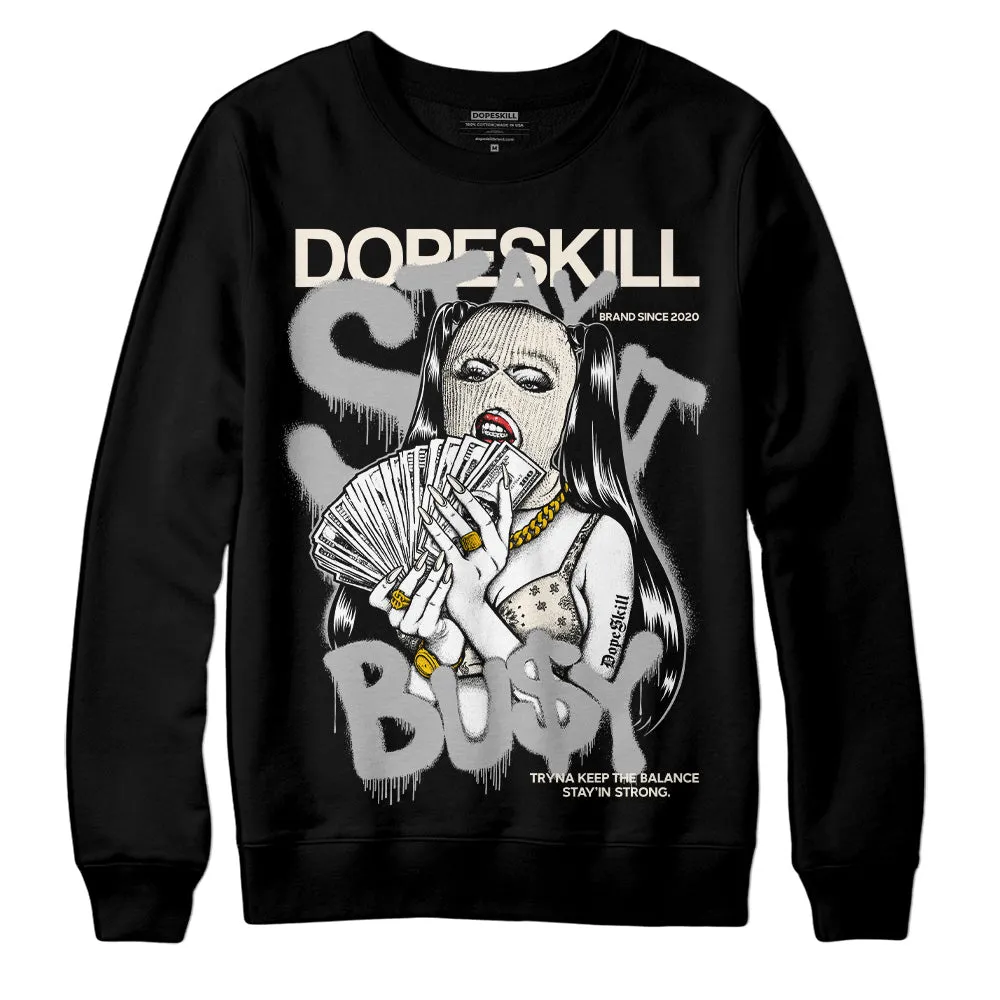 Off Noir 3s DopeSkill Sweatshirt Stay It Busy Graphic sold by DopeSkill product image thumbnail 2