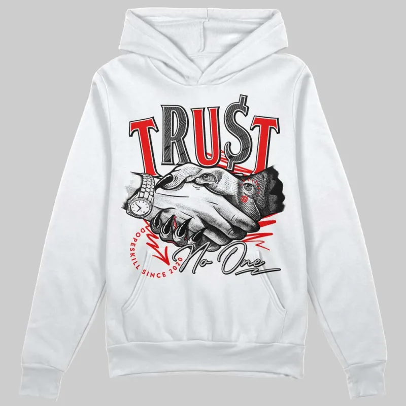 Cherry 12s DopeSkill Hoodie Sweatshirt Trust No One Graphic sold by DopeSkill