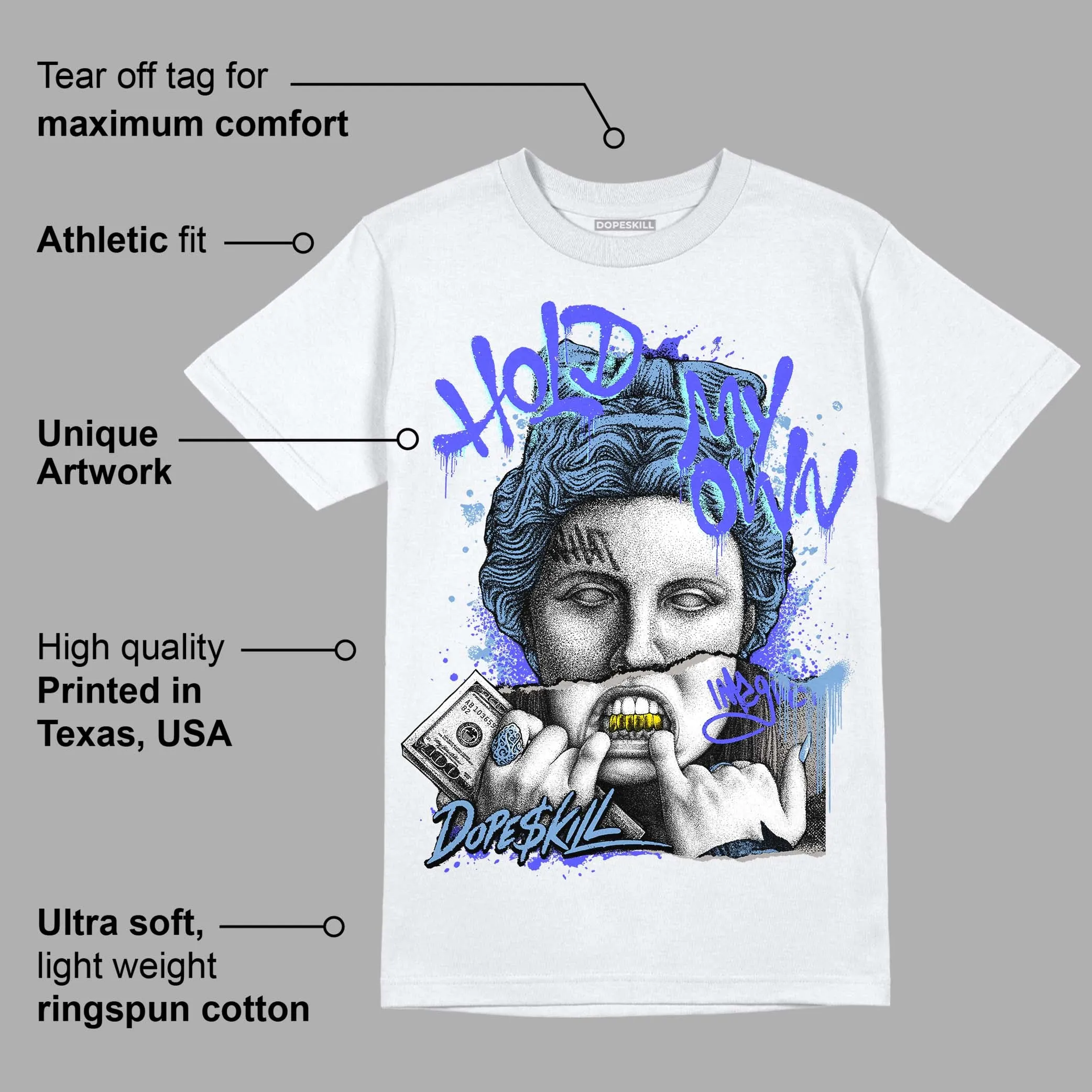 University Blue Collection DopeSkill T-Shirt Hold My Own Graphic sold by DopeSkill product image thumbnail 3