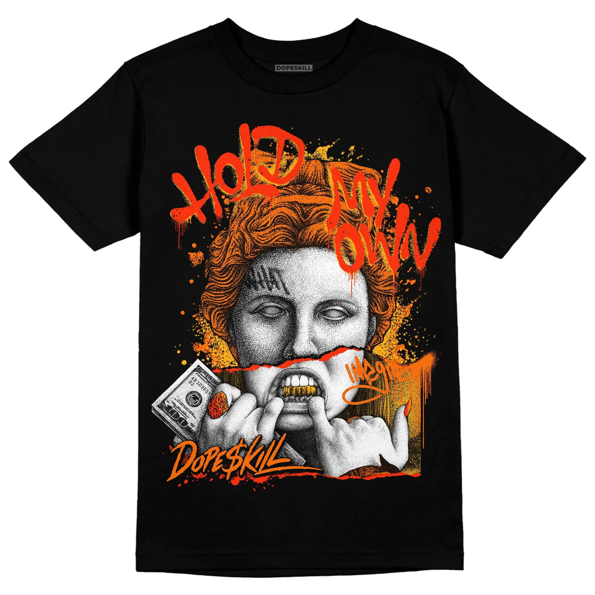Orange Black White DopeSkill T-Shirt Hold My Own Graphic sold by DopeSkill product image thumbnail 2