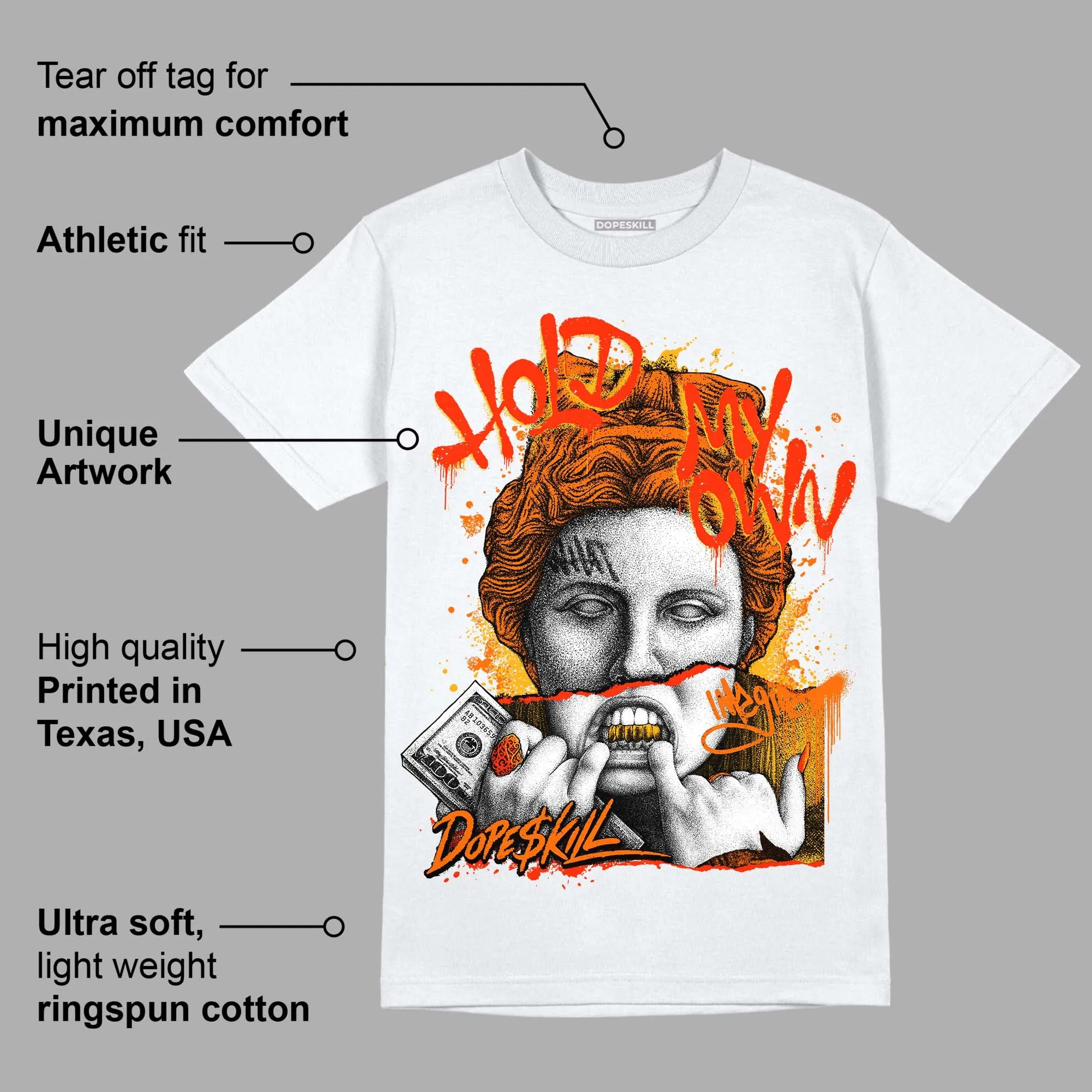 Orange Black White DopeSkill T-Shirt Hold My Own Graphic sold by DopeSkill product image thumbnail 3
