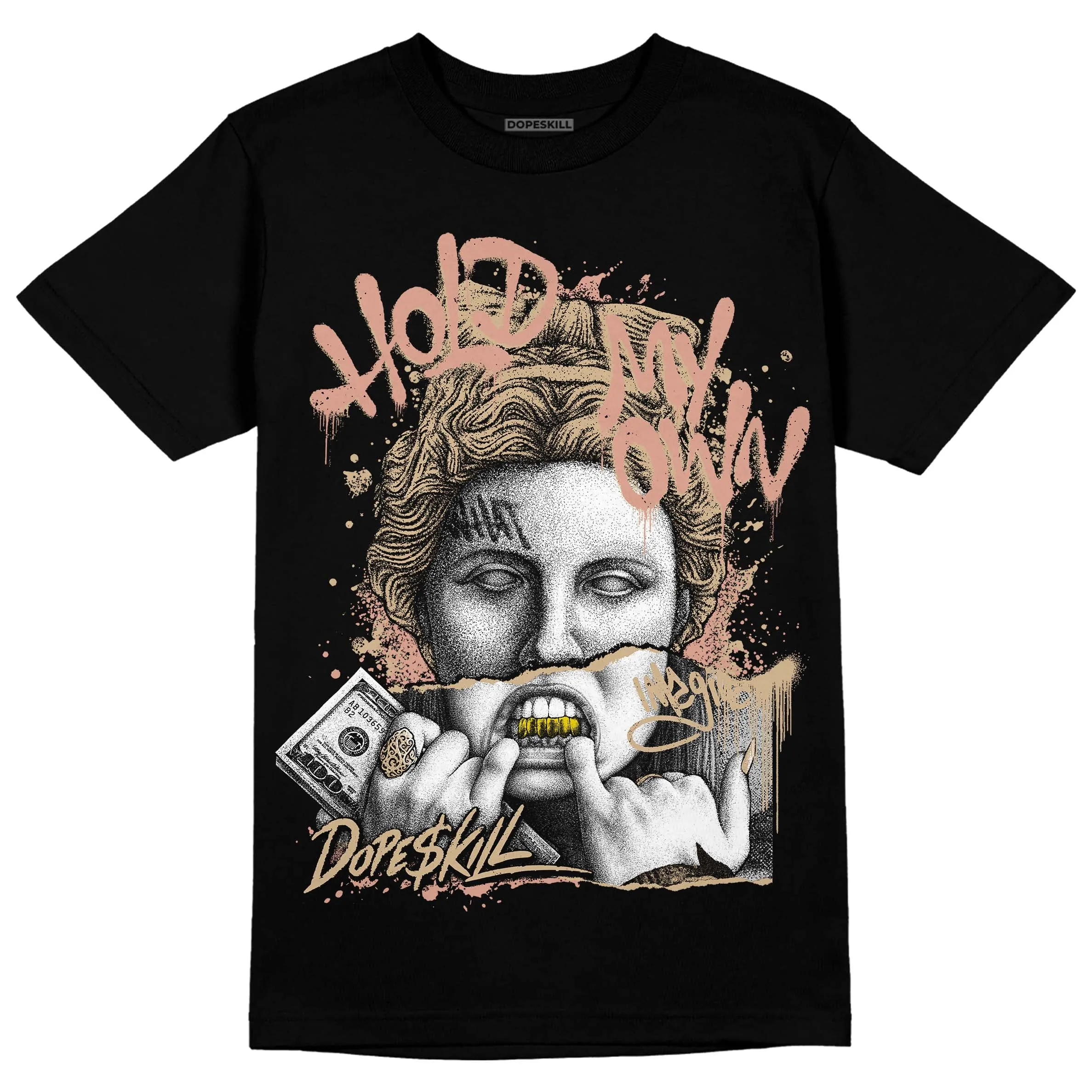 TAN Collection DopeSkill T-Shirt Hold My Own Graphic sold by DopeSkill