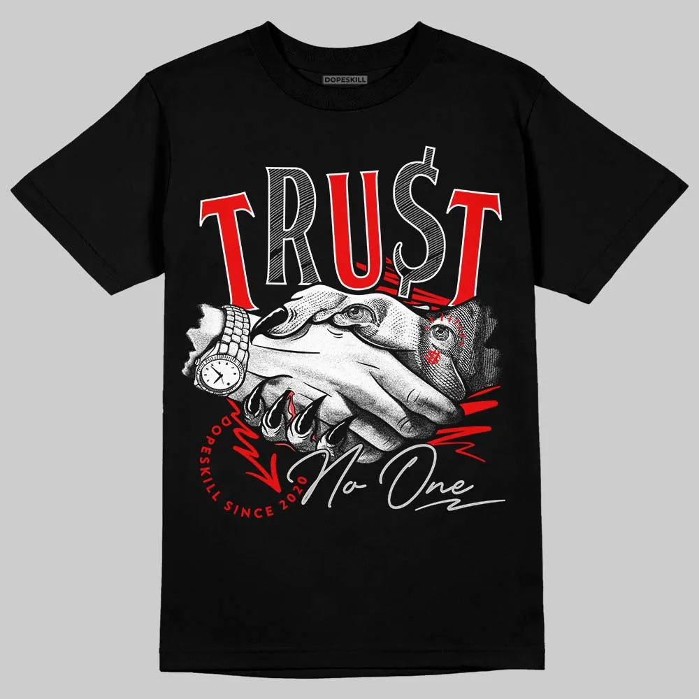 Cherry 12s DopeSkill T-Shirt Trust No One Graphic sold by DopeSkill product image thumbnail 2