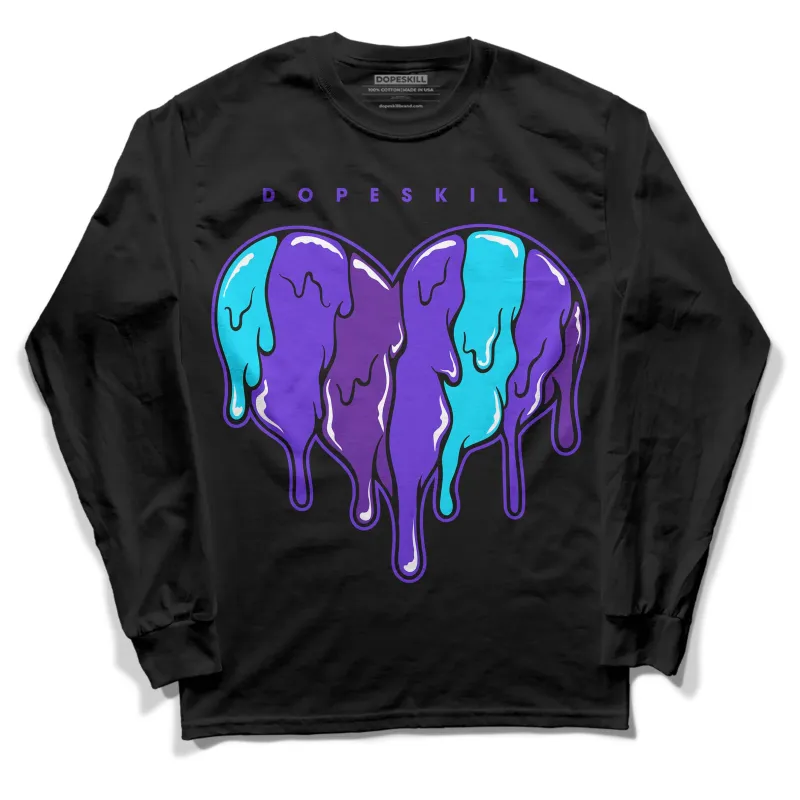 Aqua 6s DopeSkill Long Sleeve T-Shirt Slime Drip Heart Graphic sold by DopeSkill