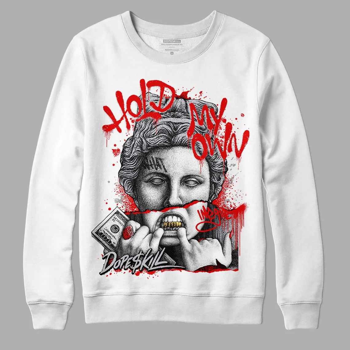 Red Cement 4S DopeSkill Sweatshirt Hold My Own Graphic sold by DopeSkill