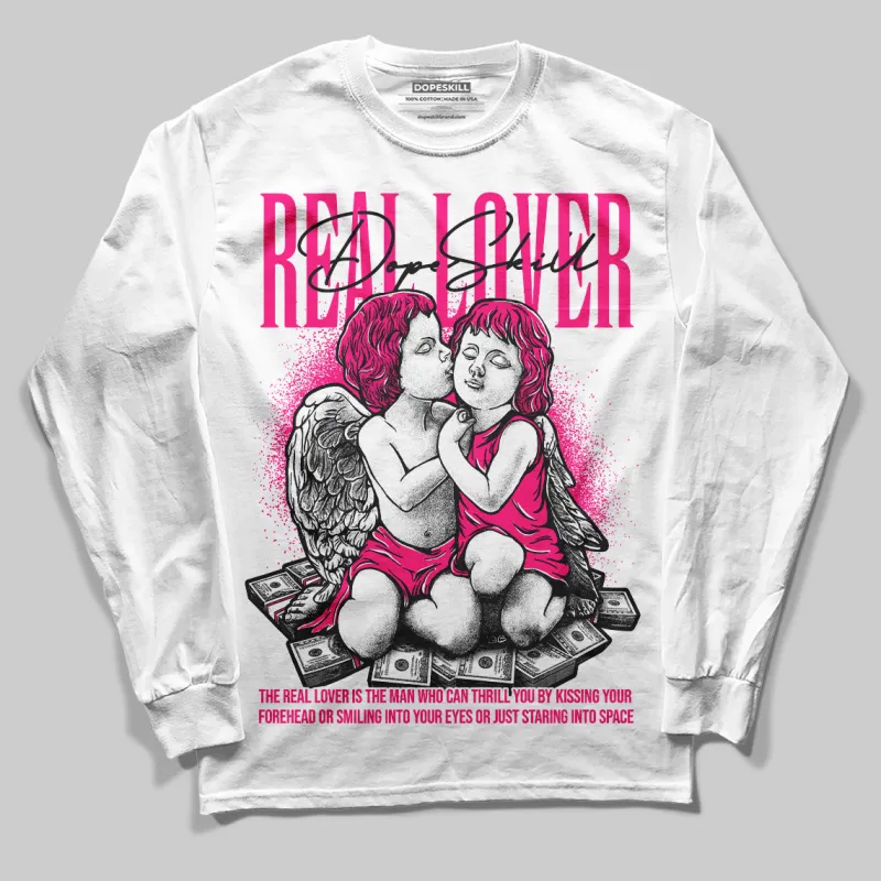 Fierce Pink 1s DopeSkill Long Sleeve T-Shirt Real Lover Graphic sold by DopeSkill
