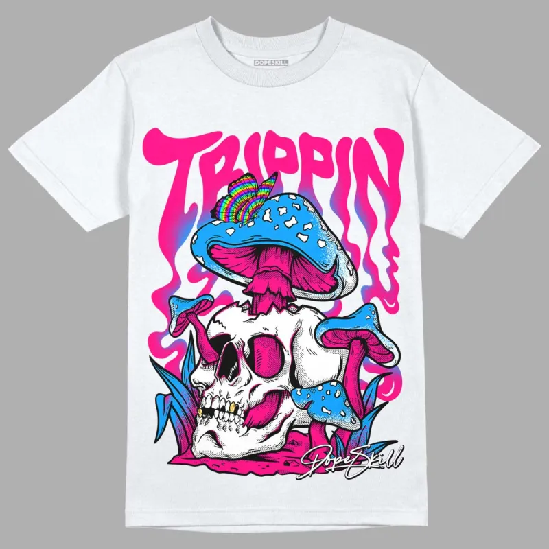 Fierce Pink 1s DopeSkill T-Shirt Trippin Graphic sold by DopeSkill