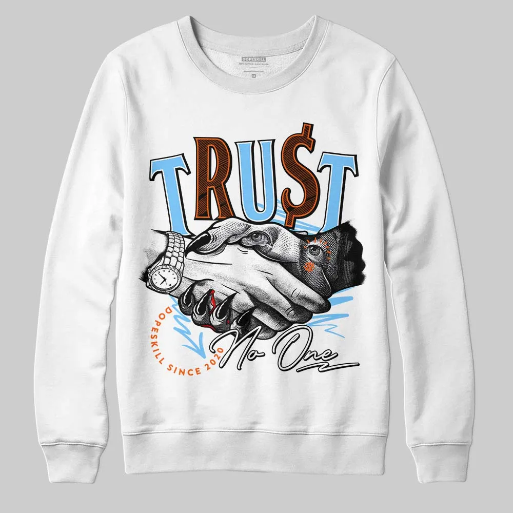 Dunk Low Futura University Blue DopeSkill Sweatshirt Trust No One Graphic sold by DopeSkill