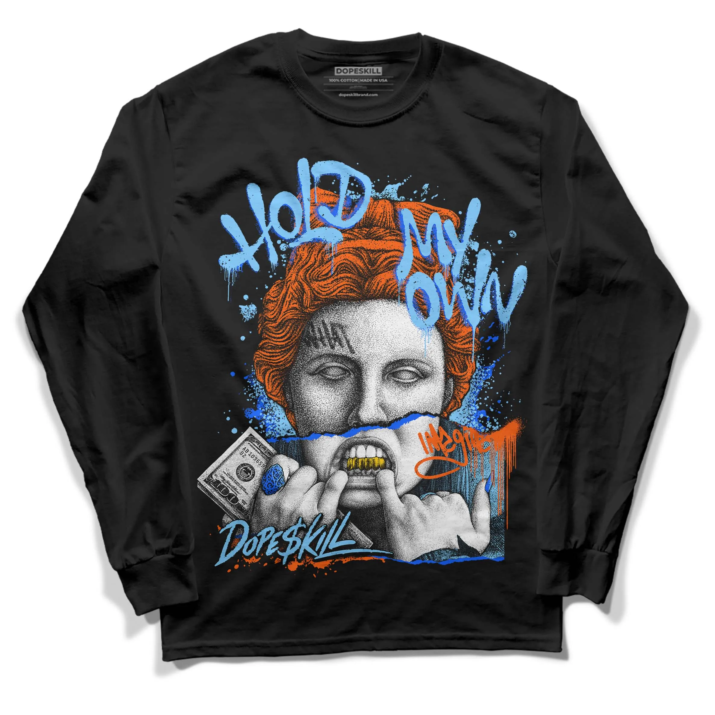 Dunk Low Futura University Blue DopeSkill Long Sleeve T-Shirt Hold My Own Graphic sold by DopeSkill product image thumbnail 2