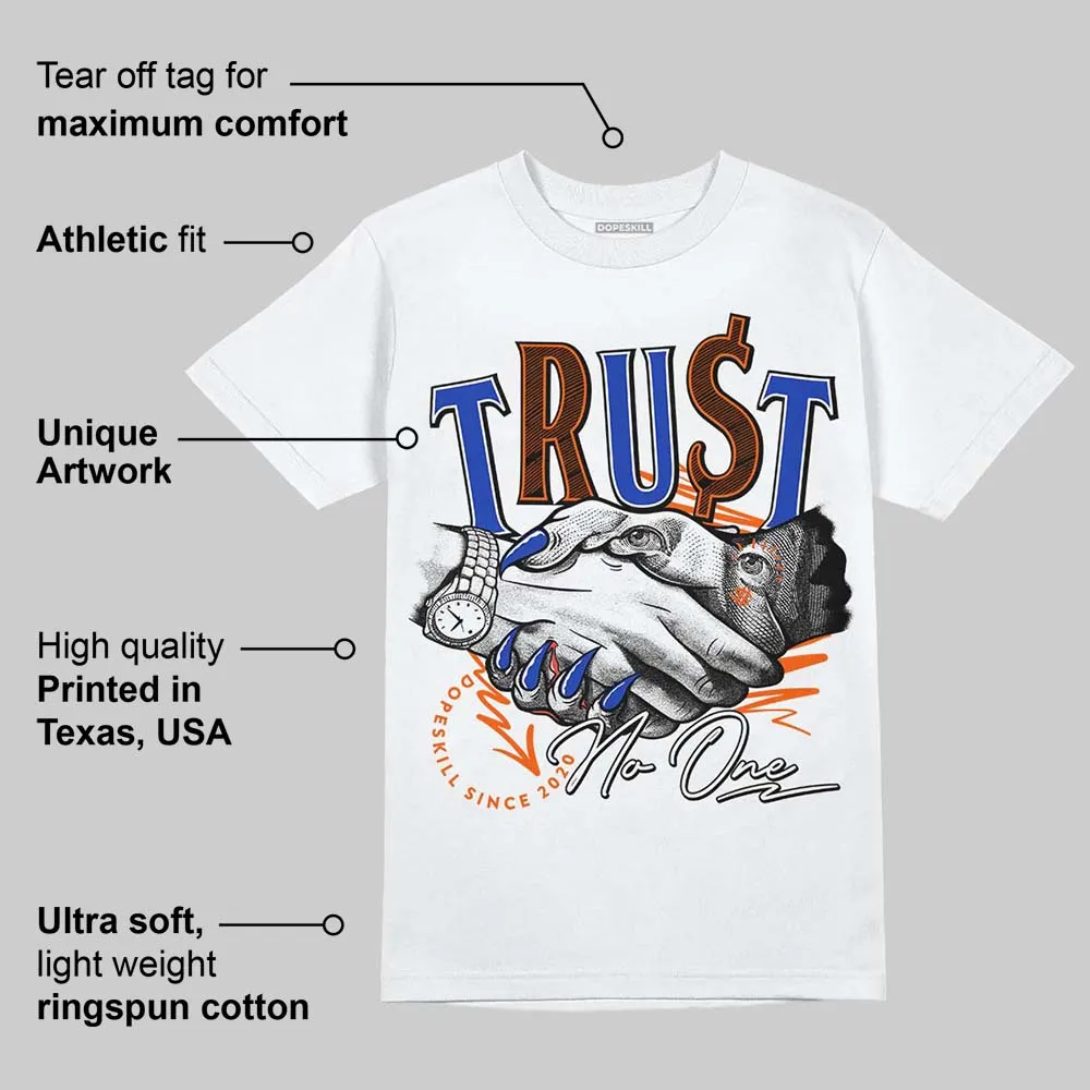 Dunk Low Futura Orange Blaze DopeSkill T-Shirt Trust No One Graphic sold by DopeSkill product image thumbnail 3