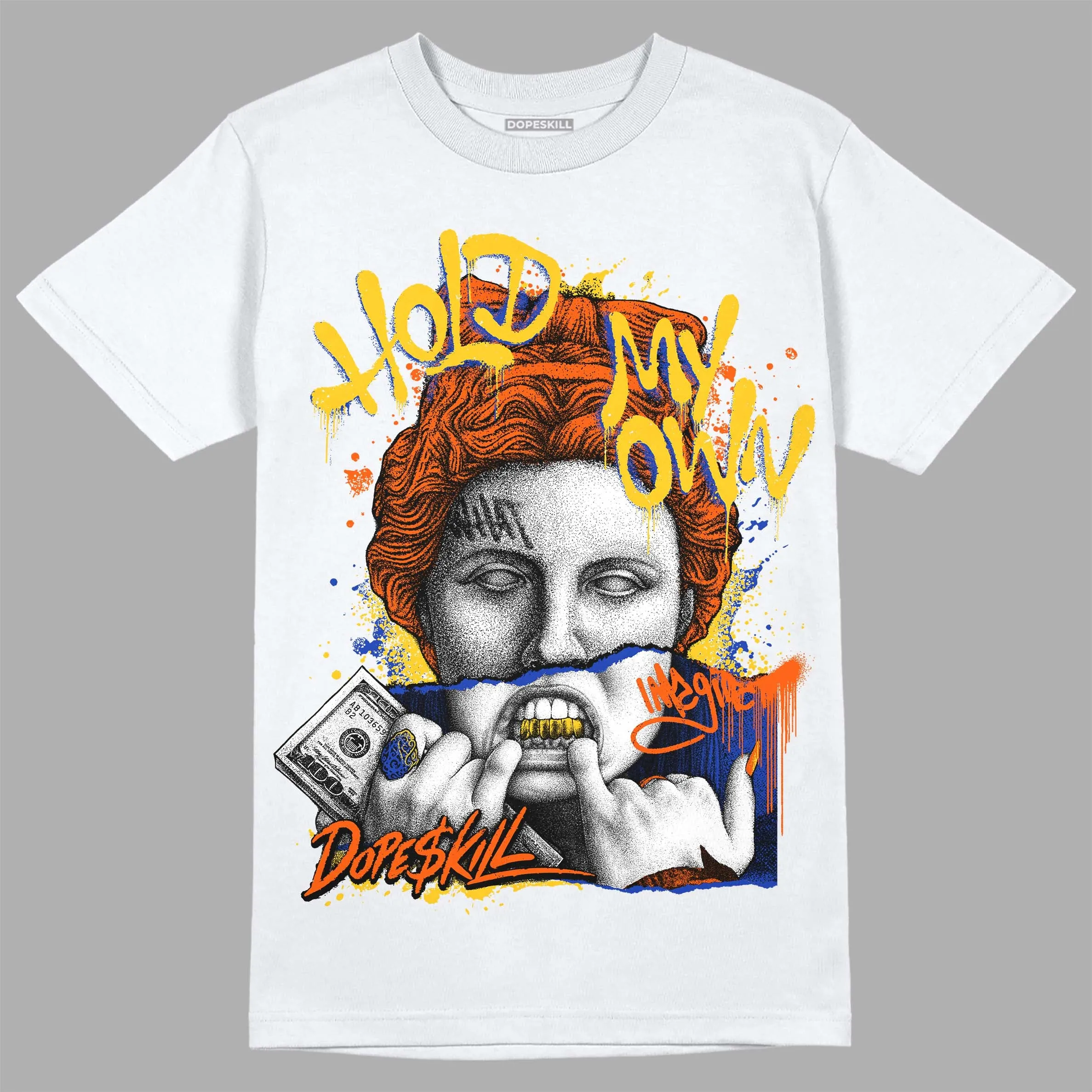 Dunk Low Futura Orange Blaze DopeSkill T-Shirt Hold My Own Graphic sold by DopeSkill