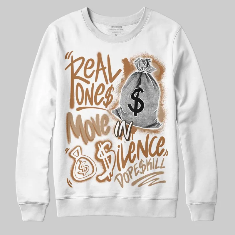 Palomino 3s DopeSkill Sweatshirt Real Ones Move In Silence Graphic sold by DopeSkill