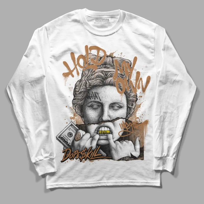 Palomino 3s DopeSkill Long Sleeve T-Shirt Hold My Own Graphic sold by DopeSkill