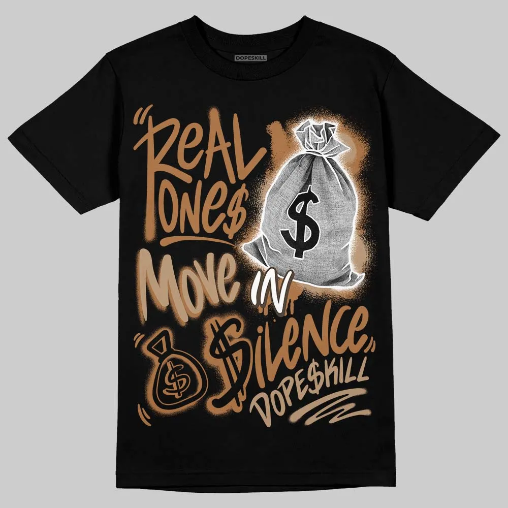 Palomino 3s DopeSkill T-Shirt Real Ones Move In Silence Graphic sold by DopeSkill product image thumbnail 2