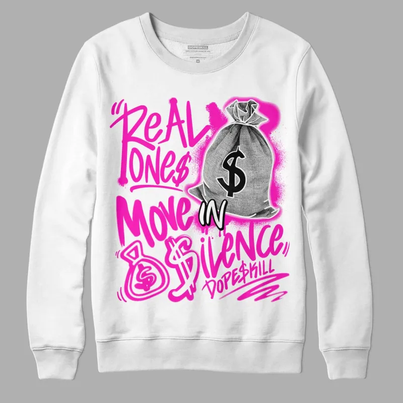Dunk Low Active Fuchsia DopeSkill Sweatshirt Real Ones Move In Silence Graphic sold by DopeSkill