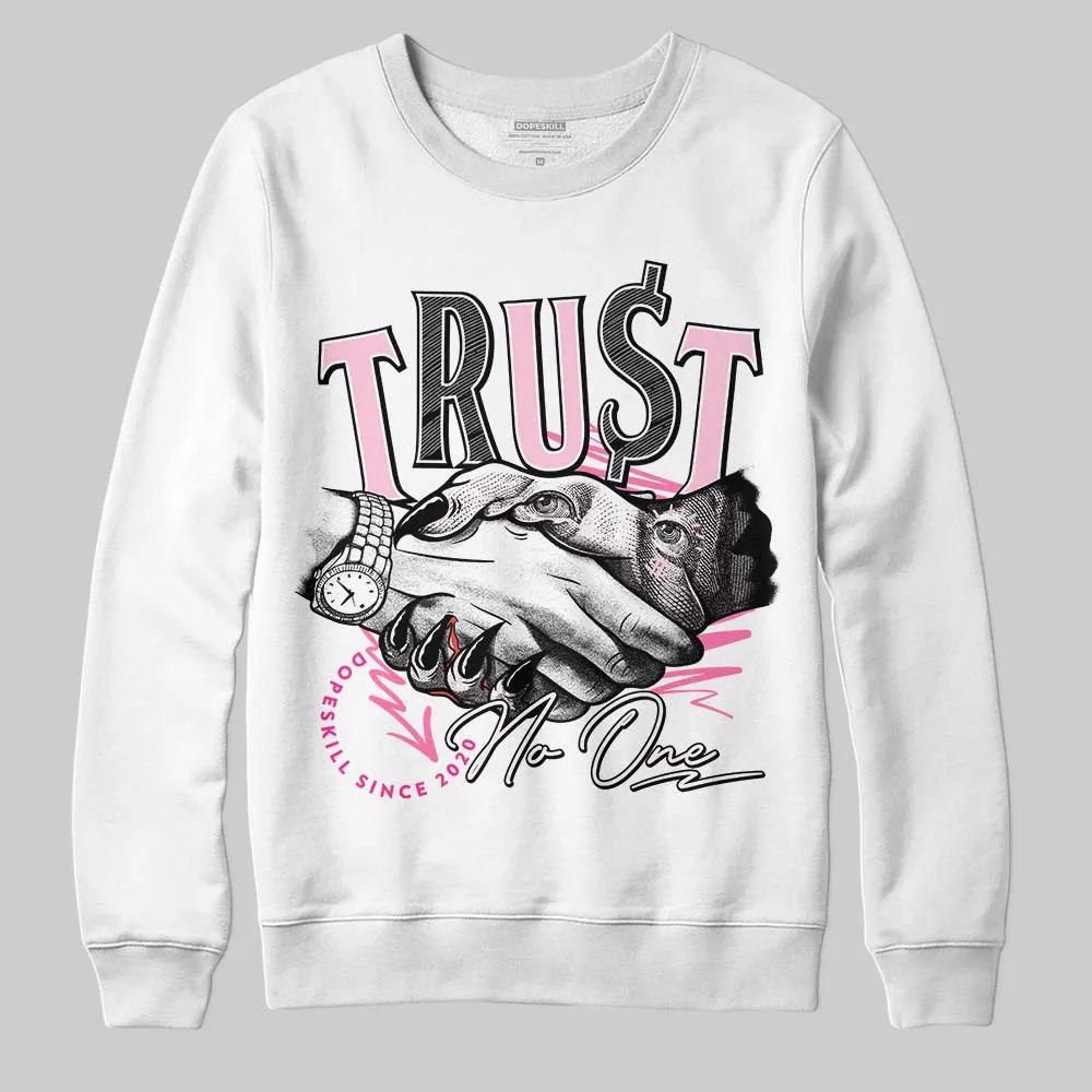 Dunk Low Pink Foam DopeSkill Sweatshirt Trust No One Graphic sold by DopeSkill product image thumbnail 2