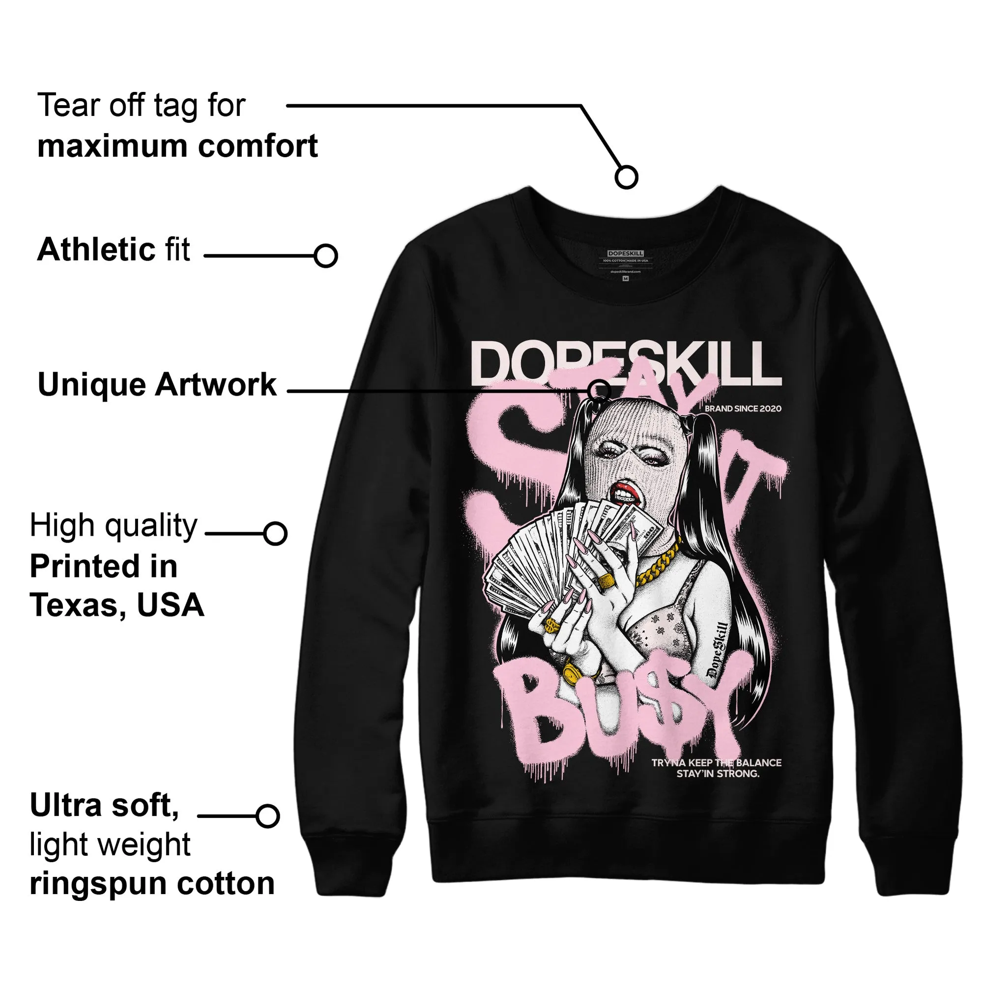 Dunk Low Pink Foam DopeSkill Sweatshirt Stay It Busy Graphic sold by DopeSkill product image thumbnail 3