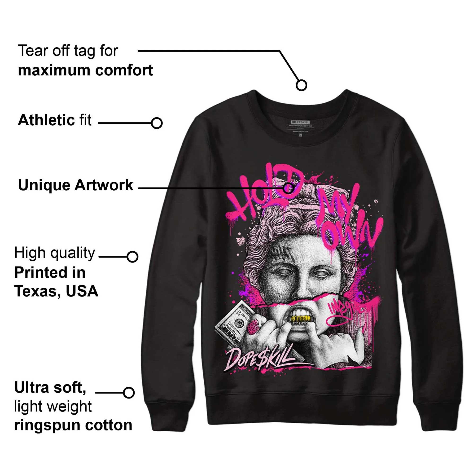 Dunk Low Pink Foam DopeSkill Sweatshirt Hold My Own Graphic sold by DopeSkill product image thumbnail 3