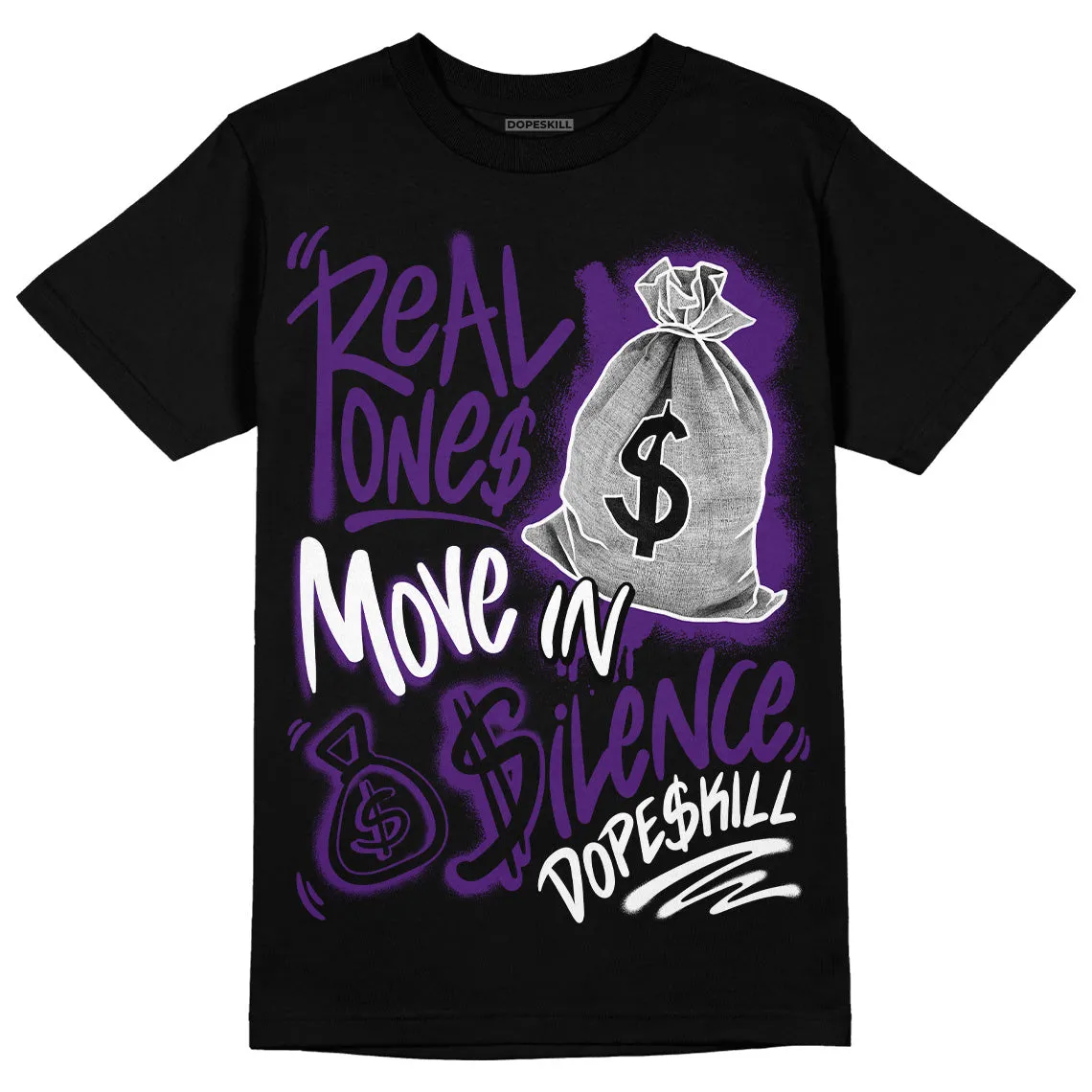 Field Purple 12s DopeSkill T-Shirt Real Ones Move In Silence Graphic sold by DopeSkill product image thumbnail 2