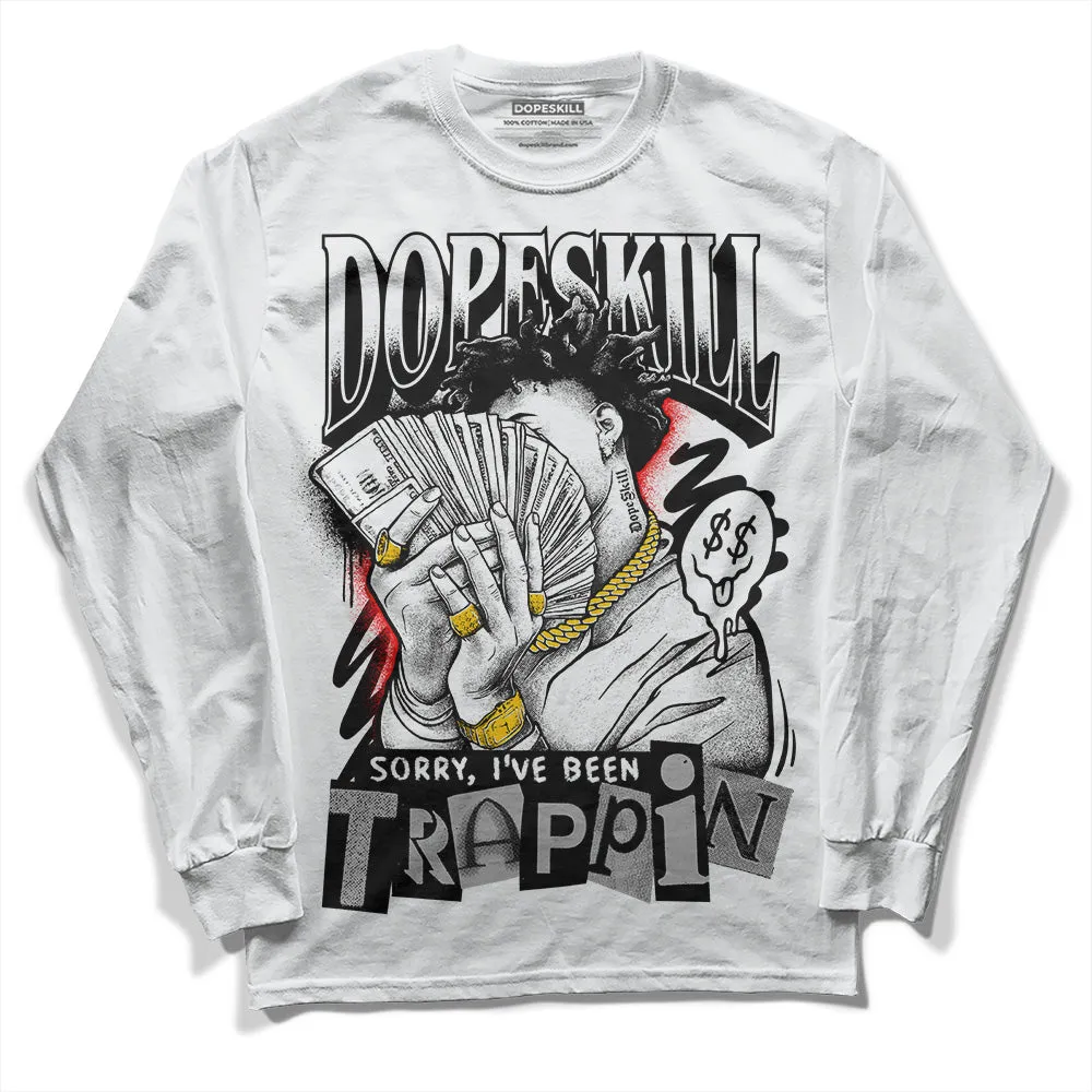 Dunk Low Panda White Black DopeSkill Long Sleeve T-Shirt Sorry I've Been Trappin Graphic sold by DopeSkill product image thumbnail 2