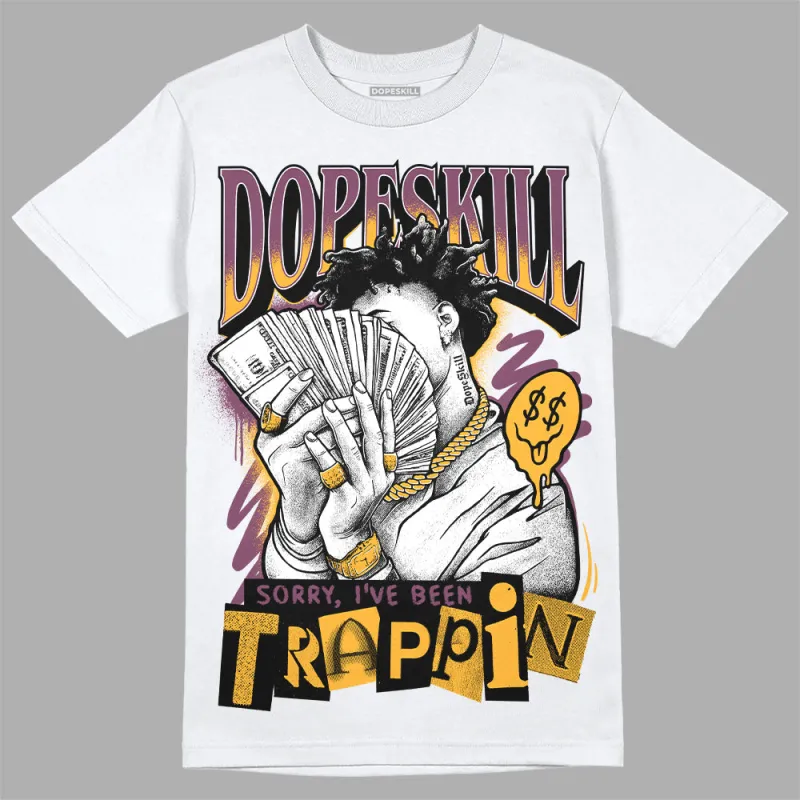Brotherhood 1s High OG DopeSkill T-Shirt Sorry I've Been Trappin Graphic sold by DopeSkill