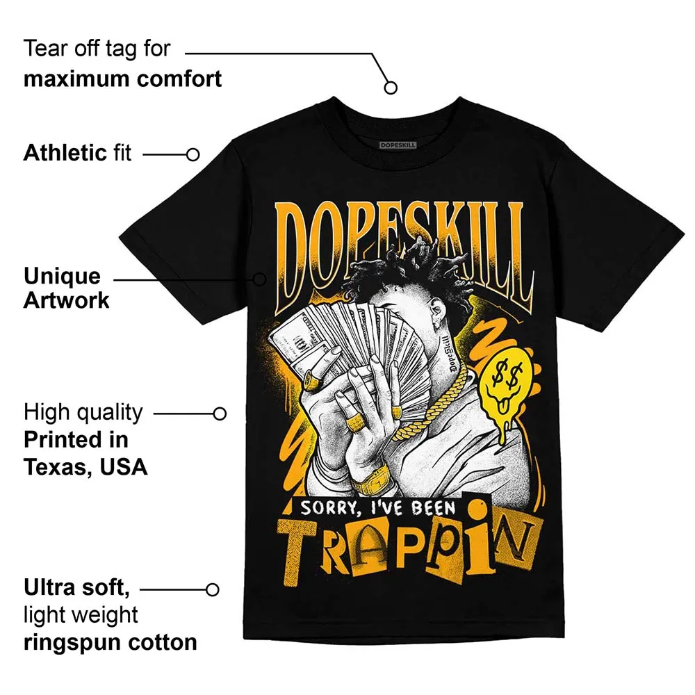 Black Taxi 12s DopeSkill T-Shirt Sorry I've Been Trappin Graphic sold by DopeSkill product image thumbnail 3