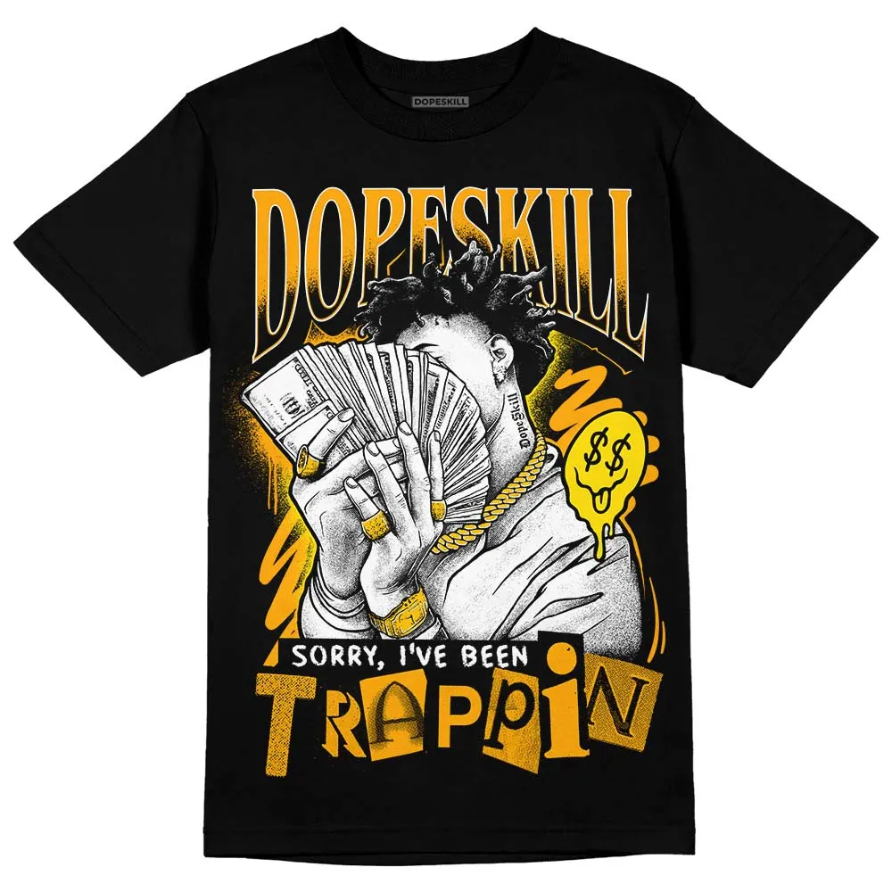 Black Taxi 12s DopeSkill T-Shirt Sorry I've Been Trappin Graphic sold by DopeSkill