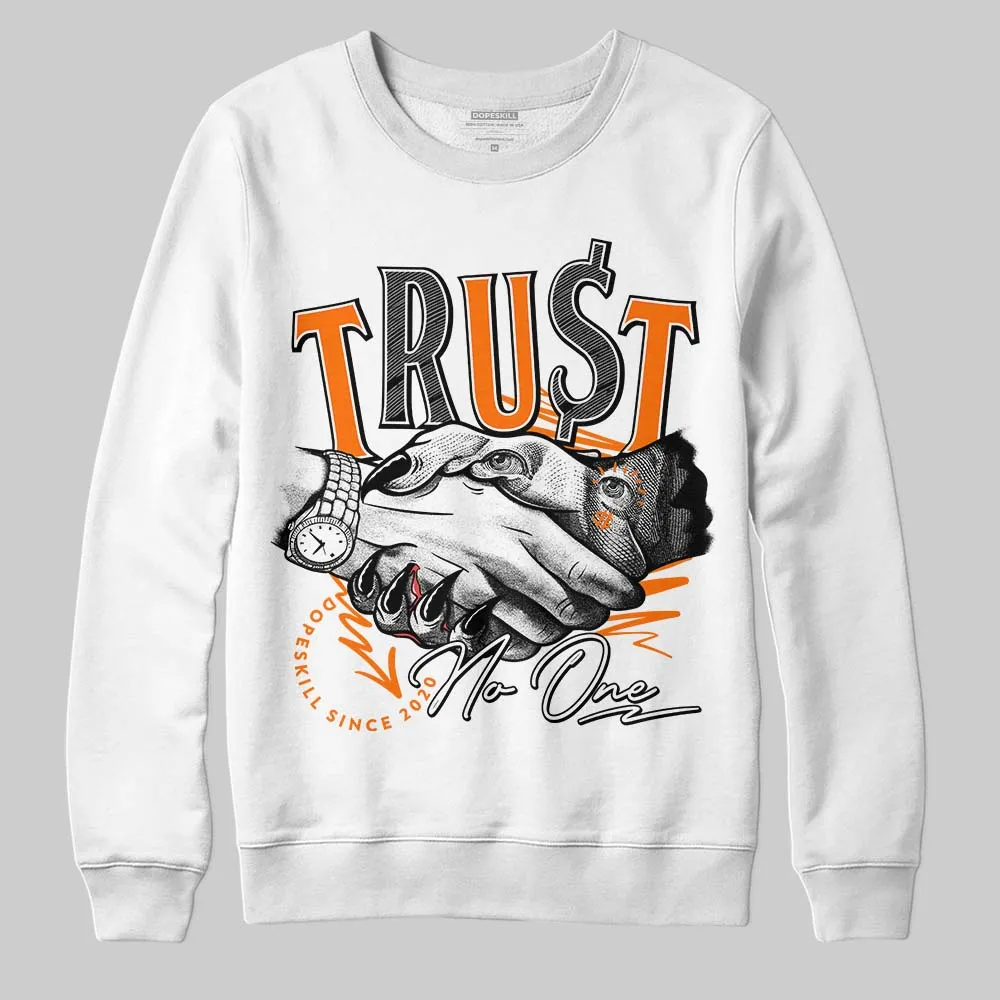 Dunk Low Magma Orange DopeSkill Sweatshirt Trust No One Graphic sold by DopeSkill