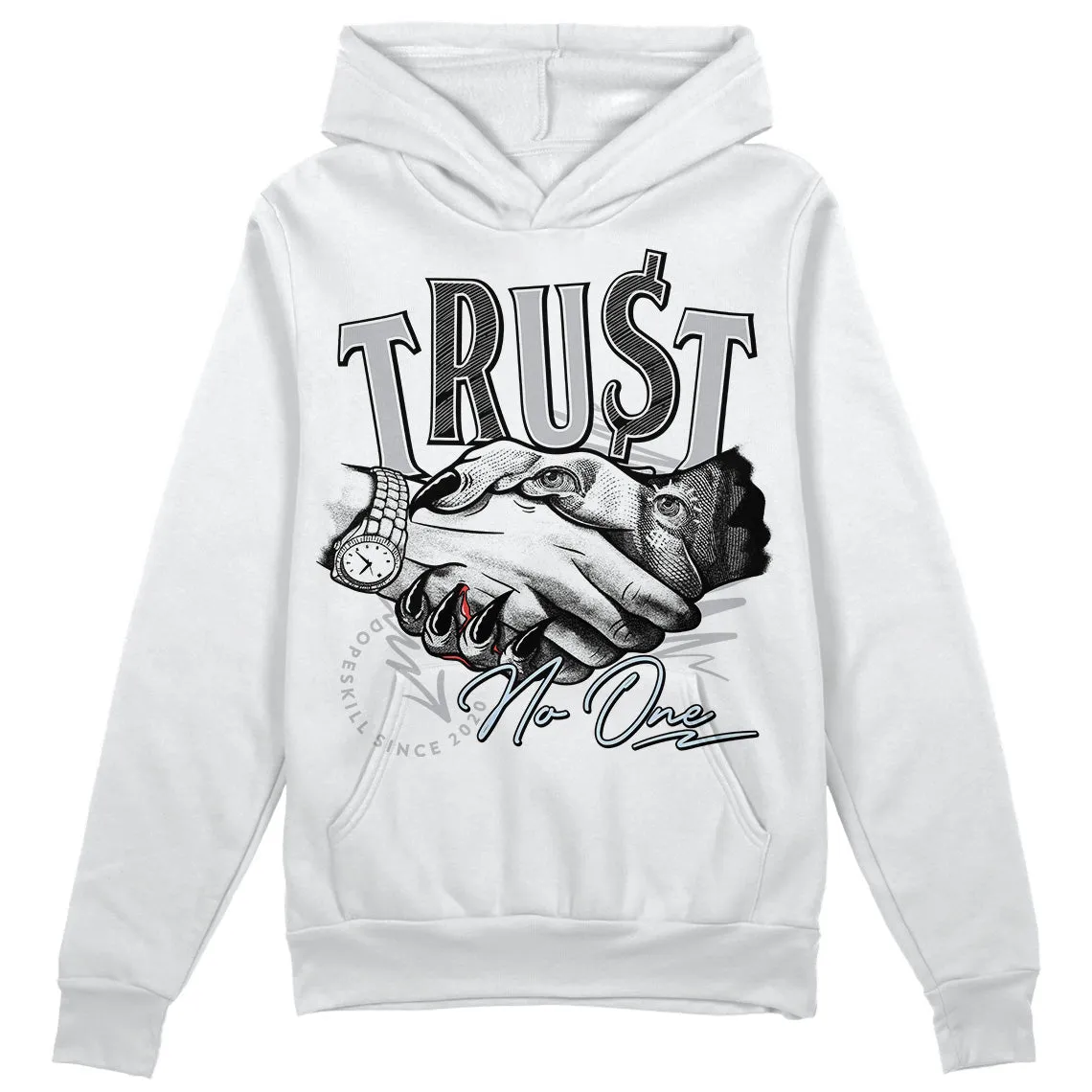 Cement Grey 11s DopeSkill Hoodie Sweatshirt Trust No One Graphic sold by DopeSkill