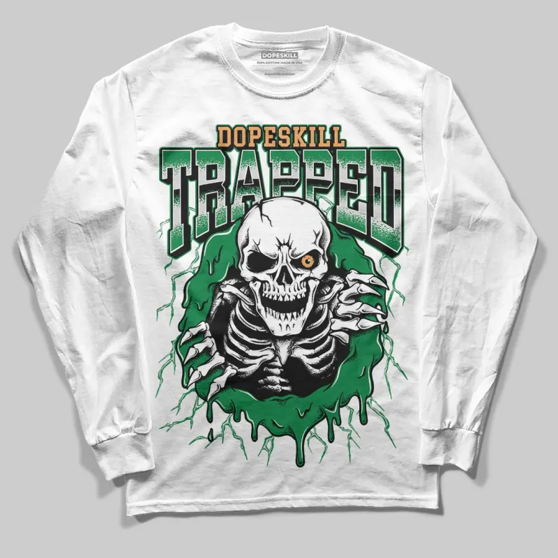 Pine Green 4s DopeSkill Long Sleeve T-Shirt Trapped Halloween Graphic sold by DopeSkill
