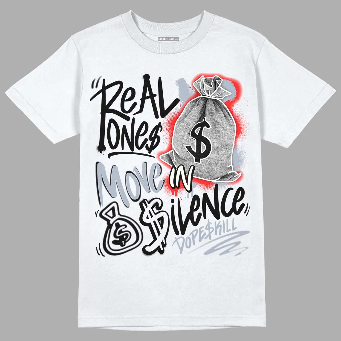 White Cement Reimagined 3s DopeSkill T-Shirt Real Ones Move In Silence Graphic sold by DopeSkill