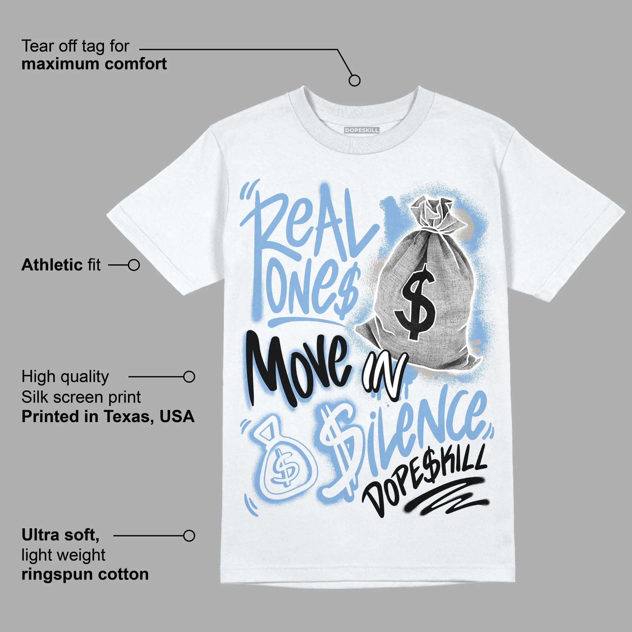 University Blue 5s DopeSkill T-Shirt Real Ones Move In Silence Graphic sold by DopeSkill product image thumbnail 3