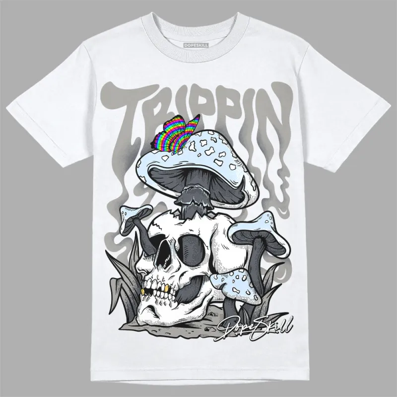 Cool Grey 6s DopeSkill T-Shirt Trippin Graphic sold by DopeSkill