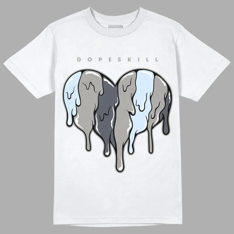 Cool Grey 6s DopeSkill T-Shirt Slime Drip Heart Graphic sold by DopeSkill
