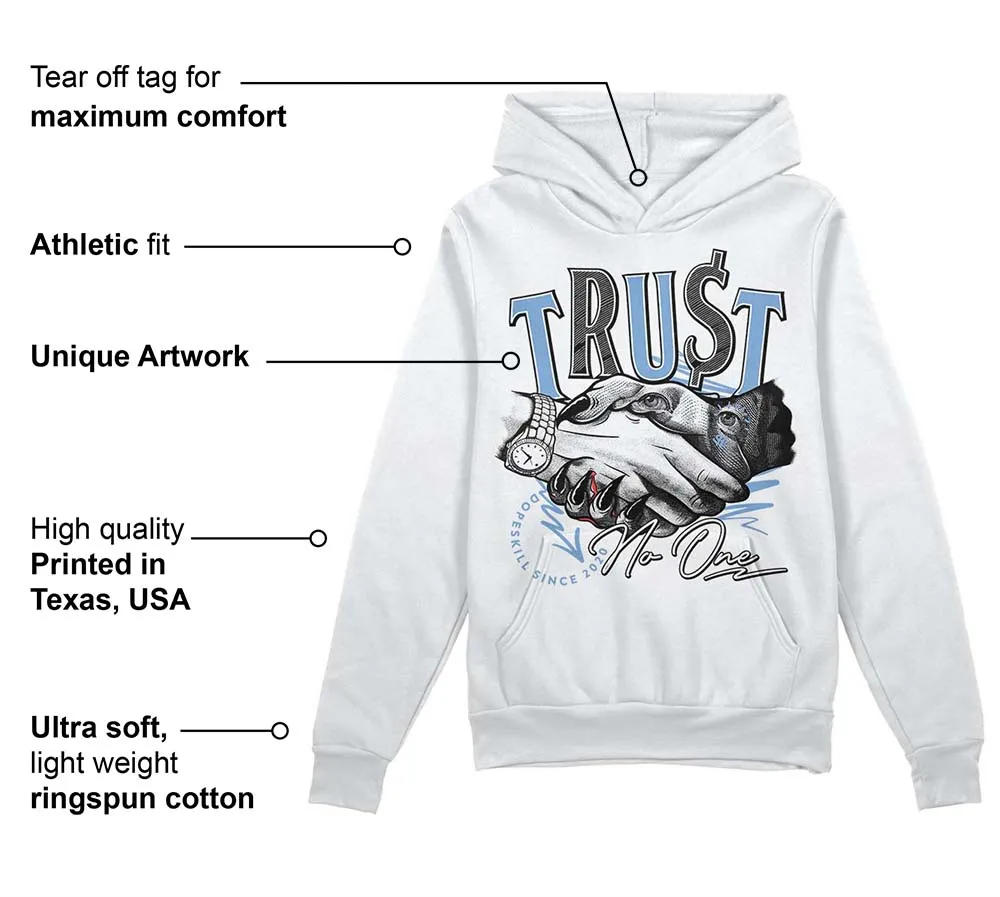University Blue 5s DopeSkill Hoodie Sweatshirt Trust No One Graphic sold by DopeSkill product image thumbnail 3