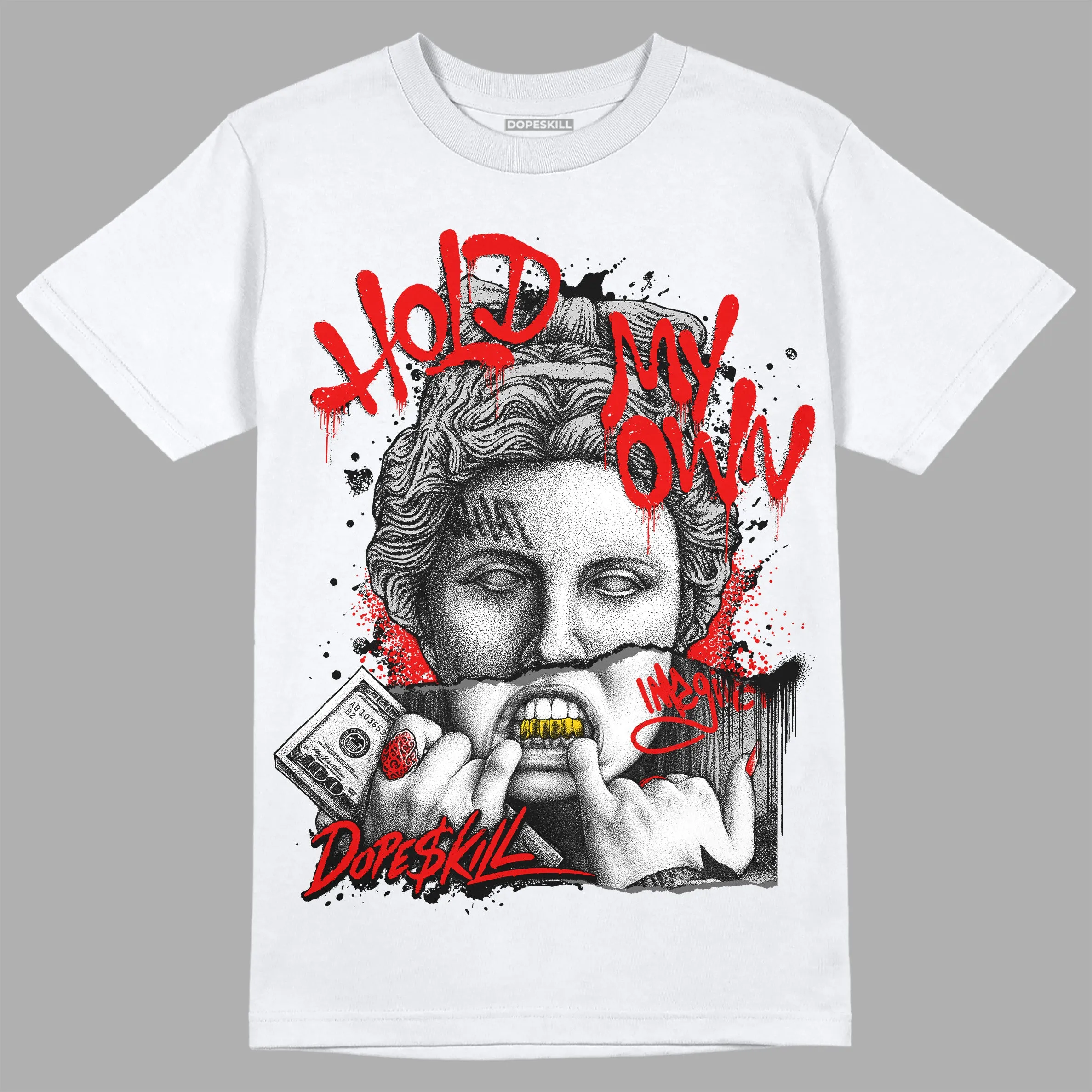 85 Black White 1s DopeSkill T-Shirt Hold My Own Graphic sold by DopeSkill product image thumbnail 2