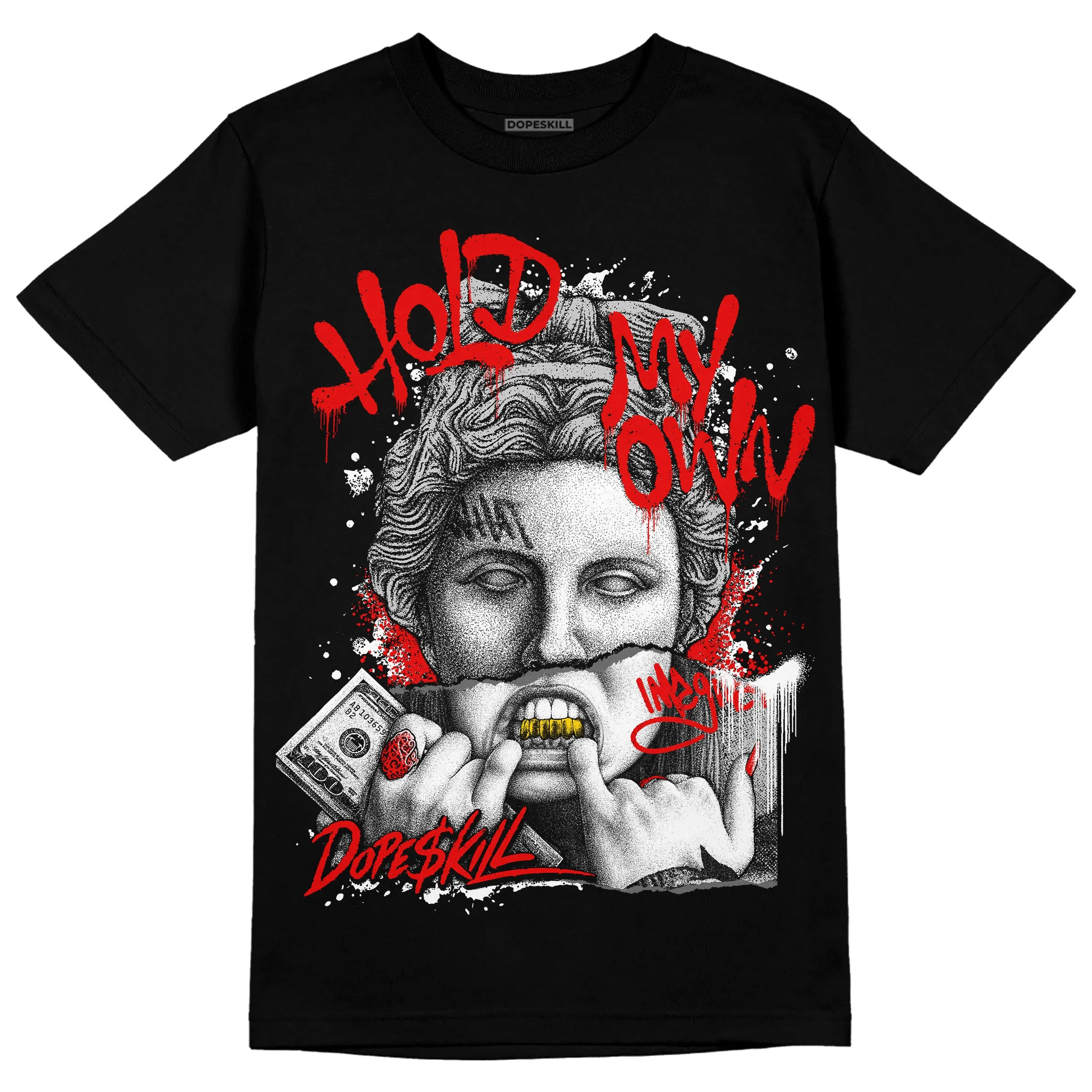 85 Black White 1s DopeSkill T-Shirt Hold My Own Graphic sold by DopeSkill