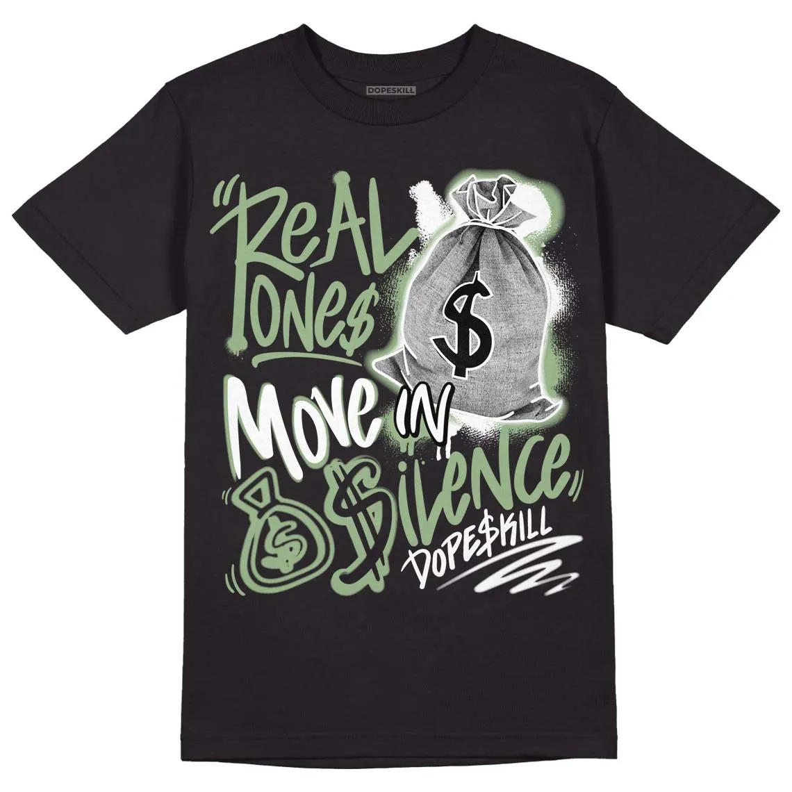 Seafoam 4s DopeSkill T-Shirt Real Ones Move In Silence Graphic sold by DopeSkill product image thumbnail 2