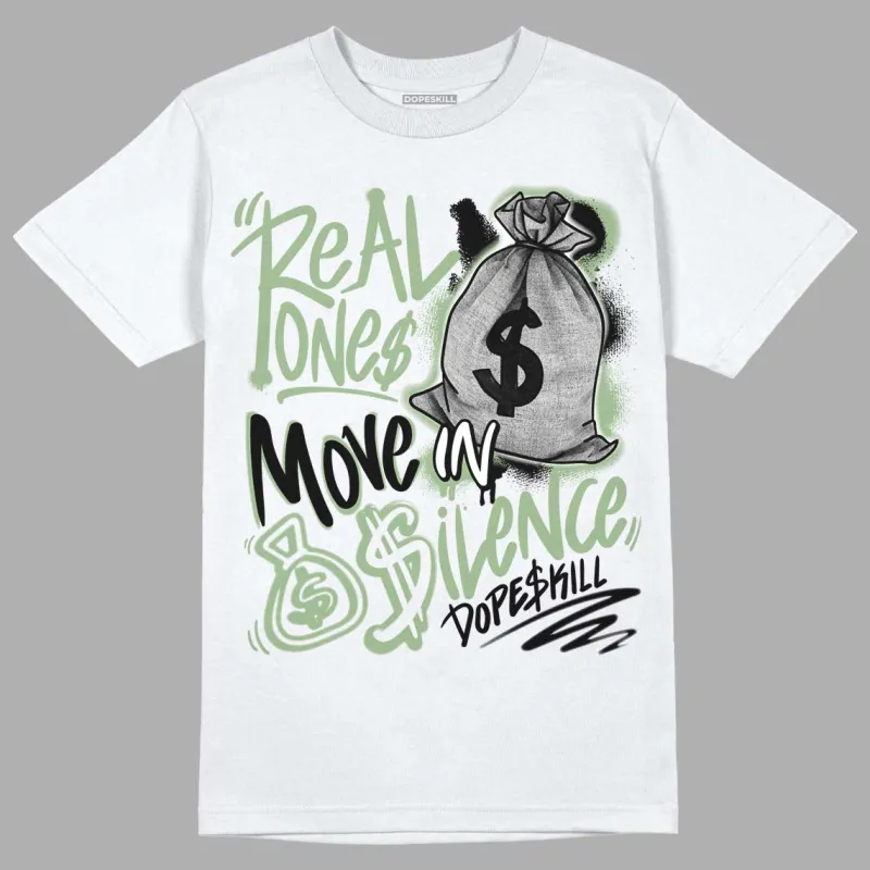 Seafoam 4s DopeSkill T-Shirt Real Ones Move In Silence Graphic sold by DopeSkill