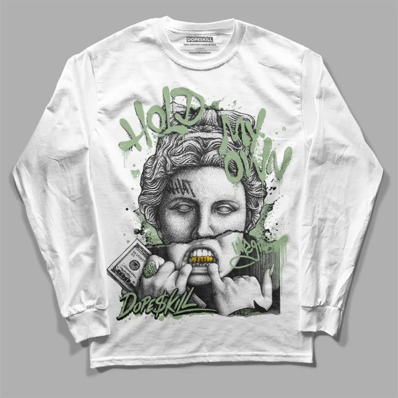 Seafoam 4s DopeSkill Long Sleeve T-Shirt Hold My Own Graphic sold by DopeSkill
