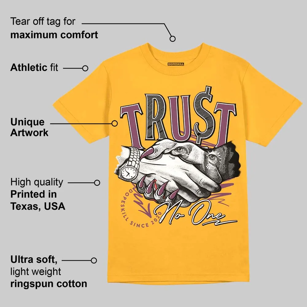 Brotherhood 1s High OG DopeSkill University Gold T-shirt Trust No One Graphic sold by DopeSkill product image thumbnail 2